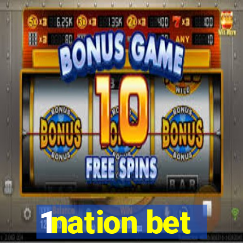 1nation bet